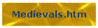 Medievals.htm