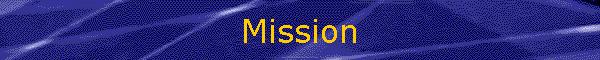 Mission
