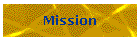 Mission